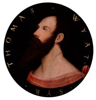 Sir Thomas Wyatt, ca. 1540 (after Hans Holbein the Younger (1497-1543) National Portrait Gallery, London 1035 