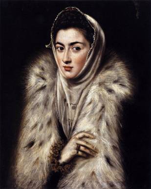 Lady in a Fur Wrap, possibly Catalina Michaela, ca. 1577-1580  (El Greco) (1541-1618)  Kelvingrove Art Gallery and Museum, Glasgow 

